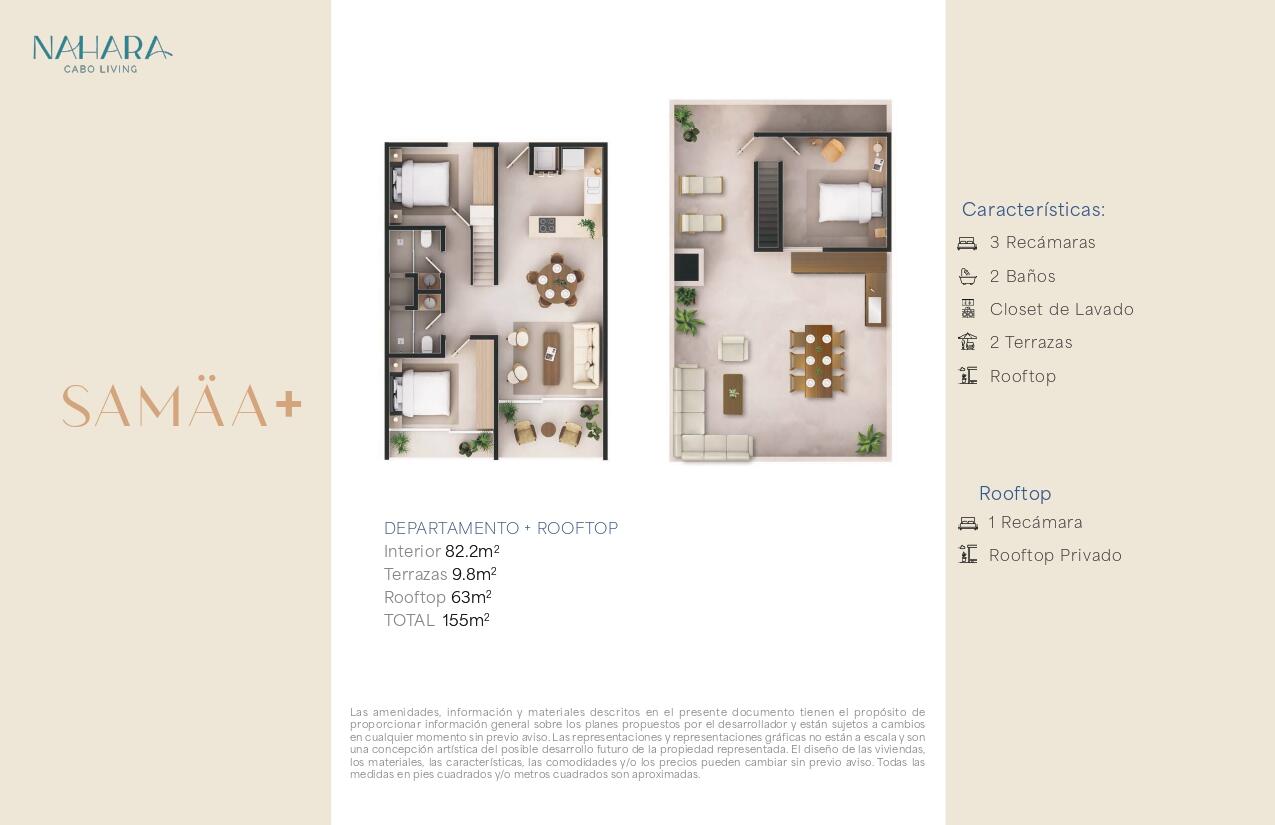 Los Cabos Nahara Cabo Living Penthouse Model featuring a total of 3 bedrooms, including 2 bedrooms on the main level and a third bedroom on the private rooftop terrace. Thoughtfully designed to maximize space, comfort, and natural light, this residence offers two expansive terraces that create a bright and inviting indoor-outdoor living experience.The development features elevator access, a commercial area, resort-style swimming pools, a fully equipped fitness center, and an exceptional collection of luxury amenities. Enjoy beautiful ocean – SAMÄA+ NAHARA CABO LIVING, Cabo Corridor, Cabo Corridor, BS